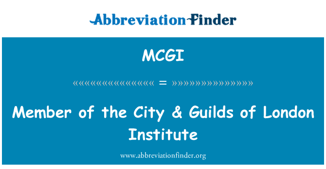 MCGI: Medlem af by & Guilds af London Institute