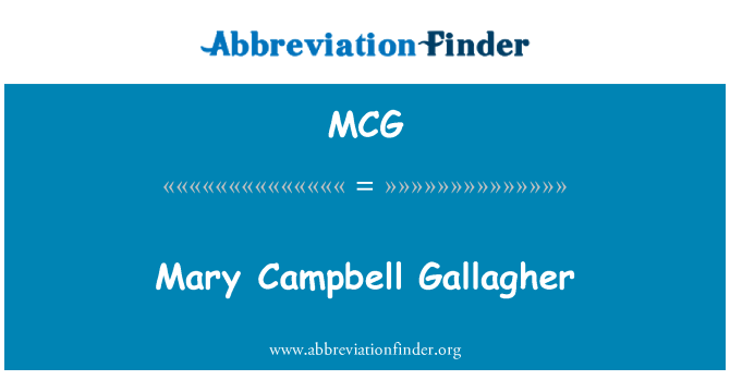 MCG: Mary Campbell Gallagher