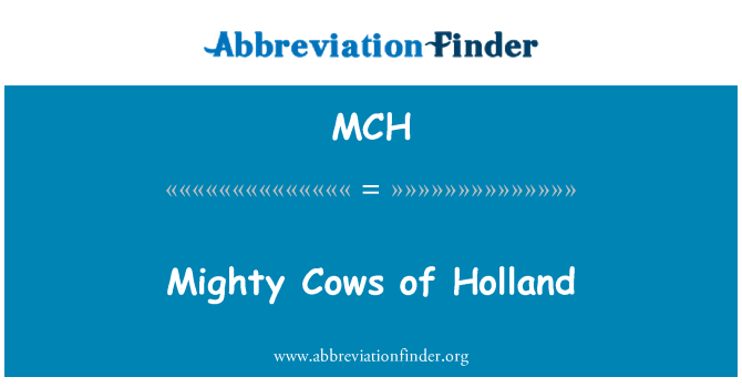 MCH: Mighty krávy z Holandska