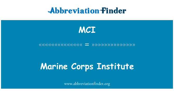 MCI: Marine Corps Institute