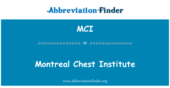 MCI: Montreal mellkasi Intézet