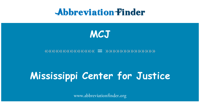 MCJ: Mississippi Center for Justice