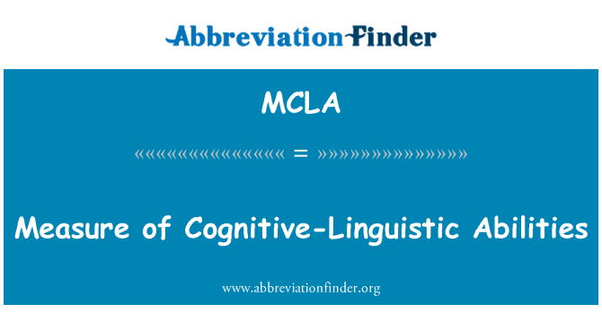 MCLA: Measure of Cognitive-Linguistic Abilities