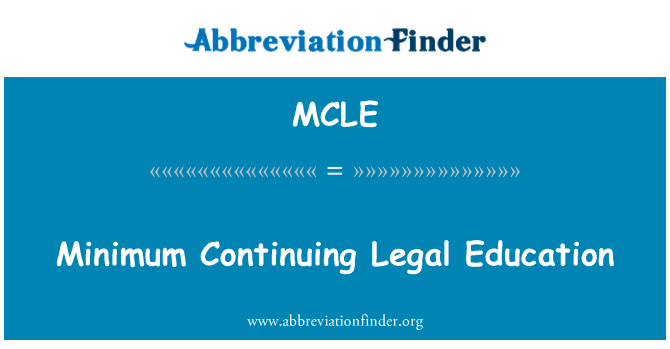 MCLE: Minimum Continuing Legal Education