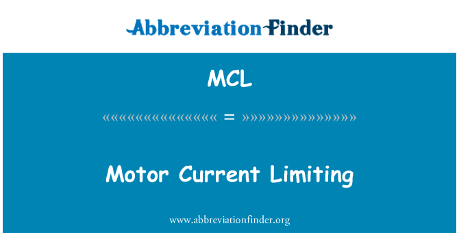 MCL: Мотор поточні обмеження