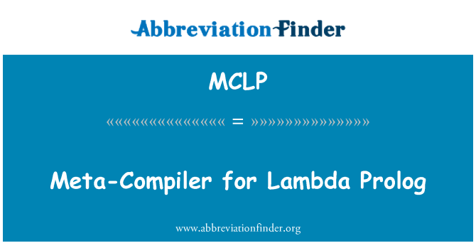 MCLP: Meta-kompilaator Lambda Prolog