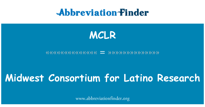 MCLR: Midwest konsorcium pro výzkum Latino