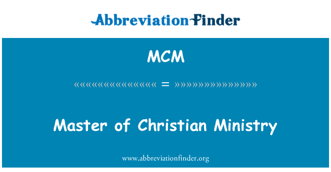 MCM: Maître de Christian Ministry