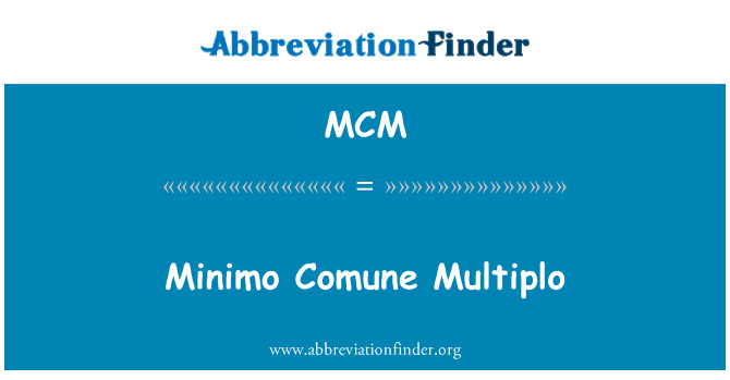 MCM: Minimo vald Multiplo