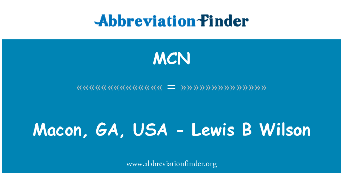 MCN: Macon, GA, ΗΠΑ - Lewis Β Wilson