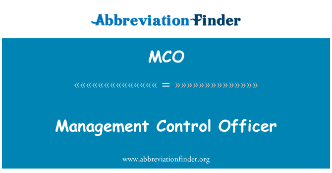 MCO: Management Control Officer