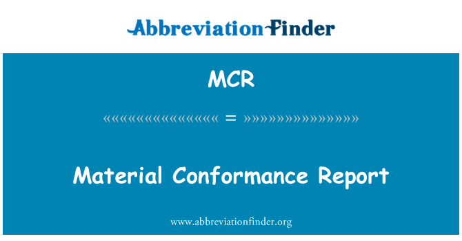 MCR: 材料的一致性报告