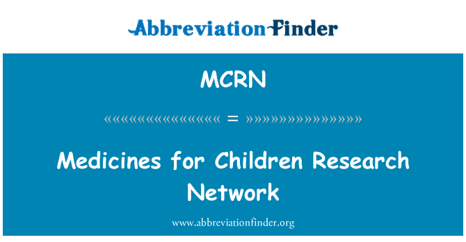 MCRN: الأدوية لشبكة أبحاث الأطفال