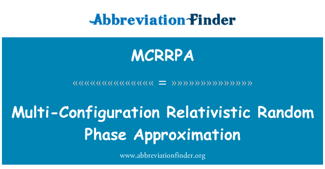 MCRRPA: Multi-configuració relativista aleatori fase d'aproximació