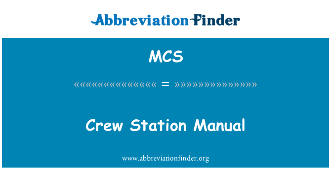 MCS: Besättningen Station Manual