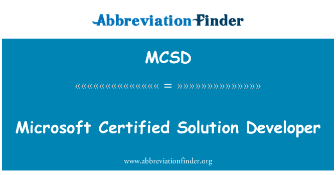 MCSD: Microsoft Certified Solution Developer