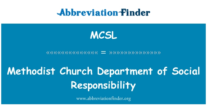 MCSL: Methodist Church Jabatan tanggungjawab sosial