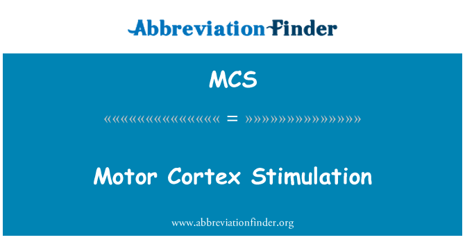 MCS: Symbylu'r cortecs modur