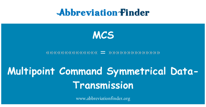 MCS: MultiPoint comando simétrico-transmissão de dados