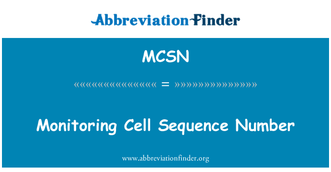 MCSN: Järelevalve Cell järjekorranumber