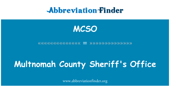 MCSO: Multnomah County Sheriff's Office