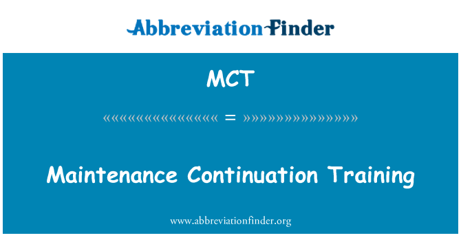 MCT: Техническое обслуживание продолжение обучения