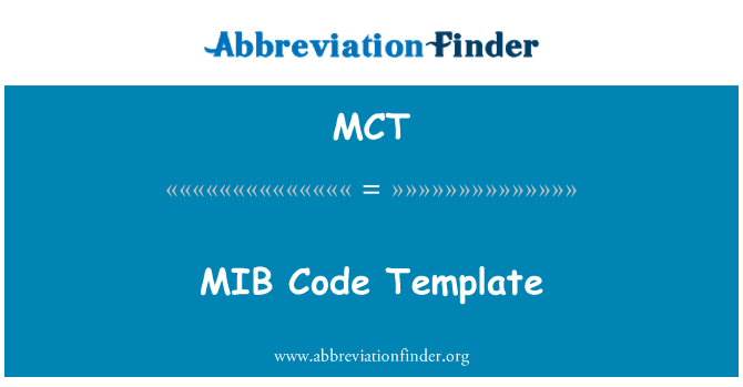 MCT: Templed Cod MIB