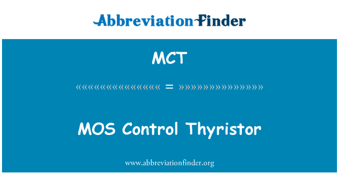MCT: MOS 控制晶閘管