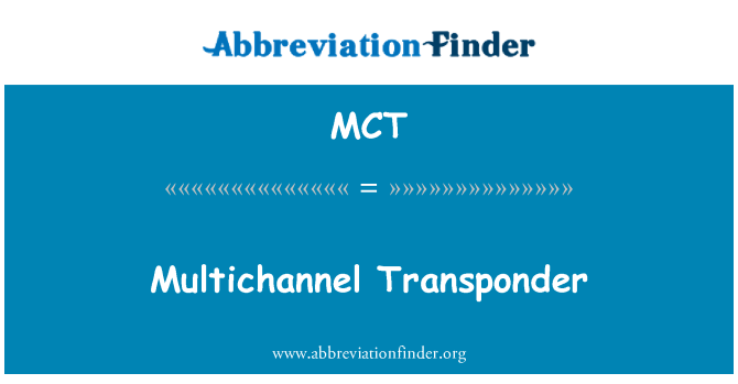 MCT: Многоканален транспондер