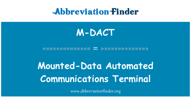 M-DACT: Paigaldatud andmete automatiseeritud side Terminal