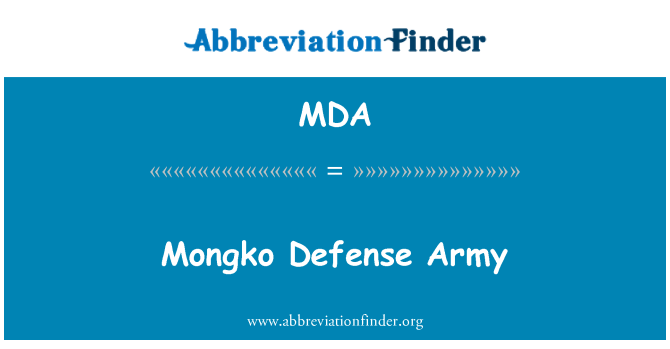 MDA: Mongko Defense armija