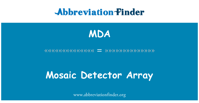MDA: Mozaïek Detector Array