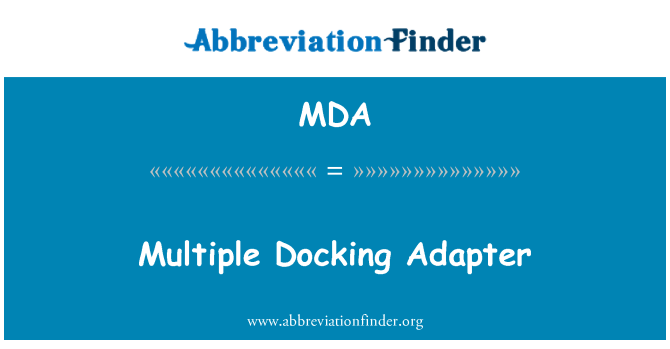 MDA: 多个对接适配器