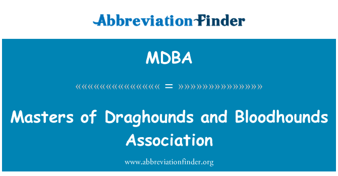 MDBA: Masters of Draghounds and Bloodhounds Association