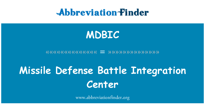 MDBIC: Missile Defense slag Integration Center