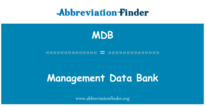 MDB: Management Data Bank