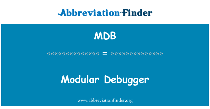 MDB: מאתר הבאגים מודולרי