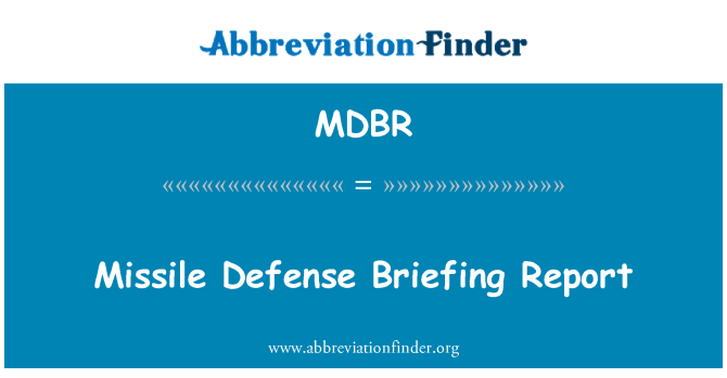 MDBR: Protiraketové obrany přehledová zpráva