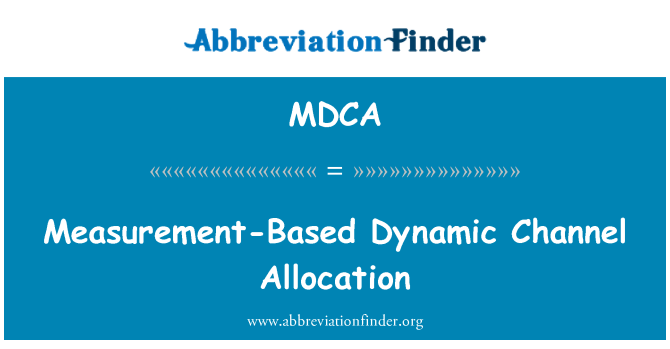MDCA: 基于测量的动态信道分配