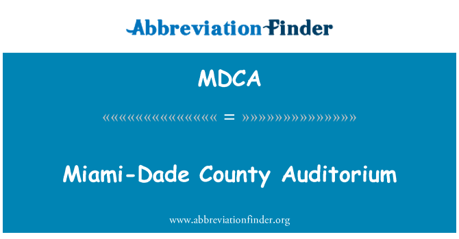MDCA: Miami-Dade County hlediště