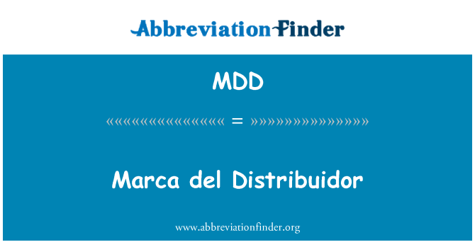 MDD: Marca del Distribuidor