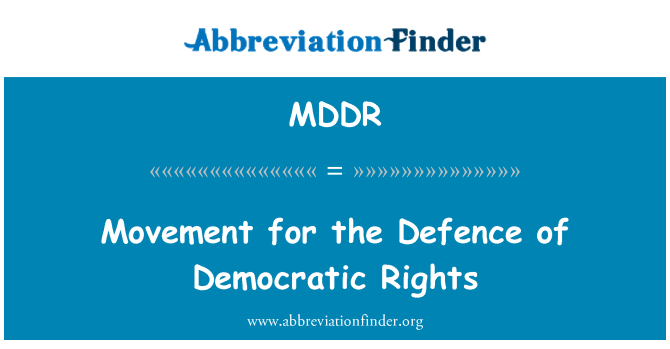 MDDR: Moviment għad-difiża tad-drittijiet demokratiċi