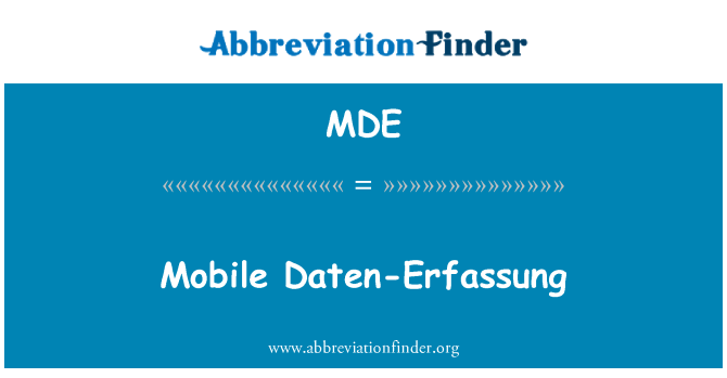 MDE: Mobilne Daten-Erfassung