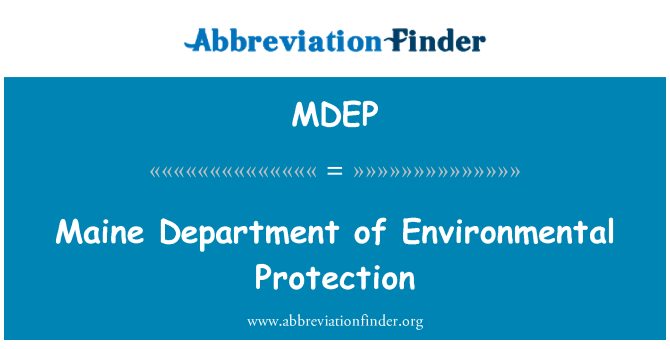 MDEP: Maine Department of Environmental Protection