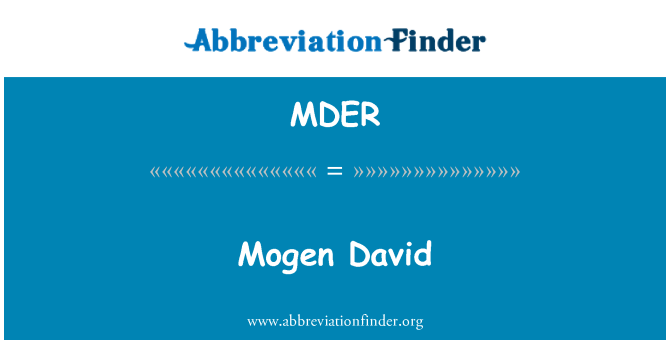 MDER: Mogen David