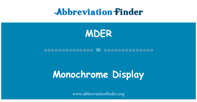 MDER: Ekspozisyon monochrome