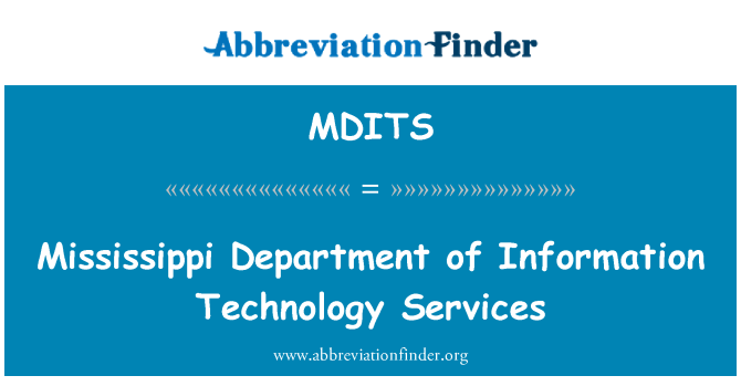 MDITS: Mississippi Department of Information Technology Services