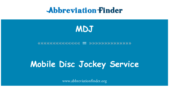 MDJ: Service mobile Disc Jockey