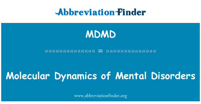 MDMD: Μοριακή δυναμική των ψυχικών διαταραχών