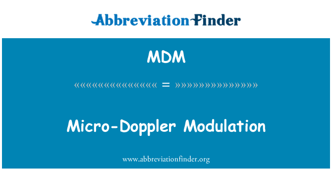 MDM: Mikro Doppler modulace